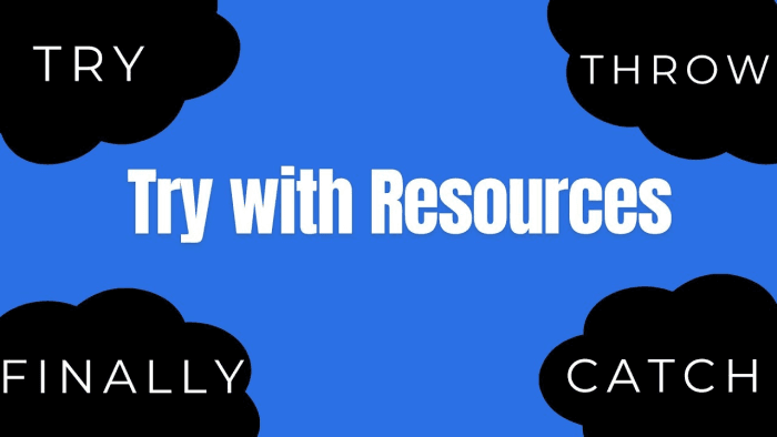 What is Try-With-Resource in Java and How is it Different from Try-Catch-Finally?