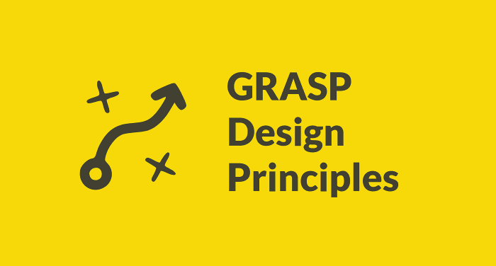 Why GRASP Principles are Essential for Effective Object-Oriented Design